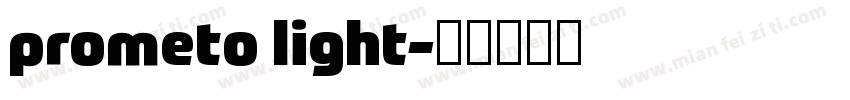 prometo light字体转换